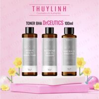 Toner DrCeutics BHA 2% Dành Cho Da Dầu Mụn 100ml