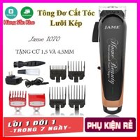 Tông đơ cắt tóc Jame 1070 bản lưỡi kép