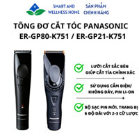 Tông Đơ Cắt Tóc Panasonic  ER-GP80-K751 / ER-GP21-K751 - Bảo hành 12 tháng