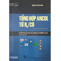 Tổng Hợp ANCOL TỪ H2CO - Sách chuyên khảo