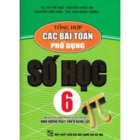 Tổng Hợp Các Bài Toán Phổ Dụng Số Học Lớp 6