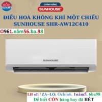 Tổng kho Điều Hòa Không Khí Một Chiều 12000BTU SUNHOUSE SHR-AW12C410 - Bảo Hành Chính Hãng 2 Năm