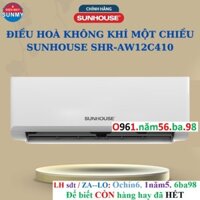 Tổng kho Điều Hòa Không Khí Một Chiều 12000BTU SUNHOUSE SHR-AW12C410 - Bảo Hành Chính Hãng 2 Năm