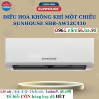 Tổng kho Điều Hòa Không Khí Một Chiều 12000BTU SUNHOUSE SHR-AW12C410 - Bảo Hành Chính Hãng 2 Năm