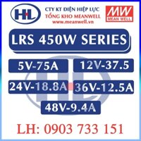 [TỔNG KHO] Nguồn Meanwell LRS-450-5, LRS-450-12, LRS-450-24, LRS-450-36, LRS-450-48