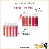 too cool for school Pleur Tint Mini 1.6g 5colors