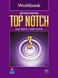 Top Notch 3 (2 Ed.): Workbook
