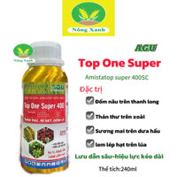 Top one Super (amistatop super 400sc)quản lí đốm nâu ,lem lép hạt