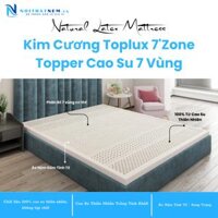 TOPLUX 7’ZONE – Topper Cao Su Thiên Nhiên 7 Vùng