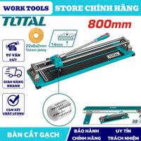 TOTAL Bàn cắt gạch đẩy tay 800mm THT578001