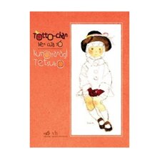 Totto - chan bên cửa sổ - Kuroyanagi Tetsuko