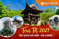 Tour tết 2021: Du lịch Hà Nội – Ninh Bình – Hạ Long – Yên tử 4N3Đ