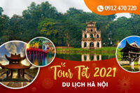 Tour tết 2021: Du lịch Hà Nội – Ninh Bình – Hạ Long – Yên Tử 3N2Đ