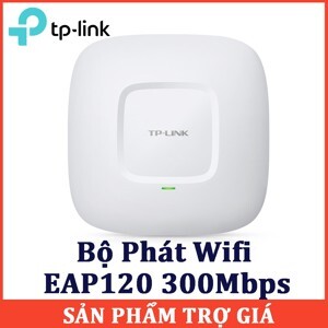Bộ phát wifi TP-link EAP120