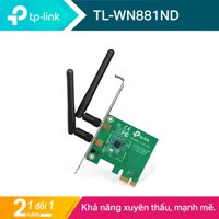 TP-Link PCI Express Card wifi (Thu wifi) Chuẩn N 300Mbps TL-WN881ND - Hãng phân phối chính thức LazadaMall