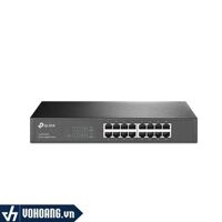 Tp-Link TL-SG1016D | Switch Chia Mạng Gigabit 16-Port 10/100/1000Mbps | Hàng Chính Hãng