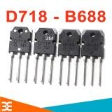 [Tp.HCM] Combo 4 Con Transistor D718 và B688 ( Mỗi Loại 2 Con )