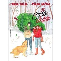 Trà Sữa Cho Tâm Hồn