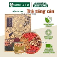 Trà tăng cân thảo mộc Tâm An hỗ trợ Tăng Cân cho người gầy Hiệu quả TPCN không phải thuốc