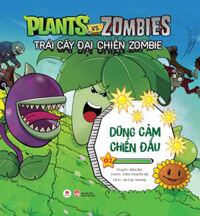 Trái Cây Đại Chiến Zombie - Tập 2: Dũng Cảm Chiến Đấu