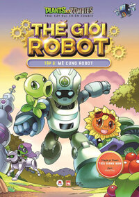 Trái Cây Đại Chiến Zombie - Thế Giới Robot - Tập 2: Mê Cung Robot