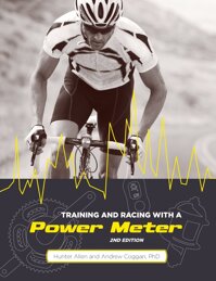 Training and Racing with a Power Meter, 2nd Ed.
