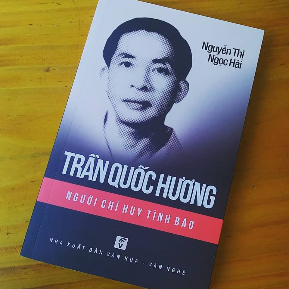 Trần Quốc Hương - Người Chỉ Huy Tình Báo