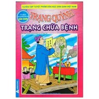 Trạng Quỳnh - Tập 16 - Trạng Chữa Bệnh