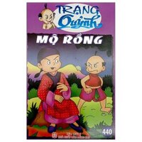 Trạng Quỷnh - Tập 440: Mộ Rồng