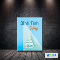 Tranh canvas "Bình tĩnh sống" - W017