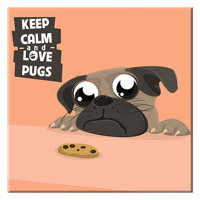 Tranh Canvas Keep Calm And Love Pugs-W116 - 30X30