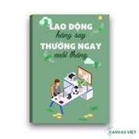 Tranh canvas slogan lao động hăng say VP021