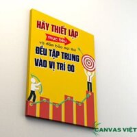 Tranh canvas văn phòng hãy thiết lập mục tiêu VP004