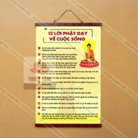 Tranh chữ 12 Lời Phật Dạy Về Cuộc Sống nẹp gỗ 40x60cm bằng vải phủ bóng cao cấp dày dặn