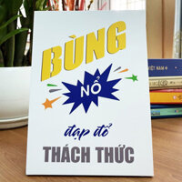 Tranh Để Bàn Bùng Nổ Đạp Đổ Thách Thức