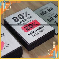 Tranh Decor Slogan nội dung “80% doanh thu đến từ 20% khách hàng thân thiết”