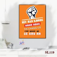 Tranh động lực trang trí văn phòng kích thước 30x40cm - khung viền sang trọng - SL106-120 - KV-SL112