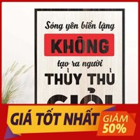 [Tranh gỗ khắc laser]  109: Sóng yên biển lặng không tạo ra người thủy thủ giỏi