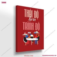 Tranh khẩu hiệu ''Thái độ hơn trình độ''