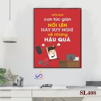 Tranh slogan động lực trang trí văn phòng - Mỗi khi cơn tức giận nổi lên hãy suy nghĩ về những hậu quả - SL408