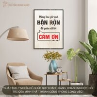 Tranh Slogan Treo Tường Decor Gỗ Mã:070 chân lý cuộc sống [Đừng bao giờ quá bận rộn để quên nói lời cám ơn]