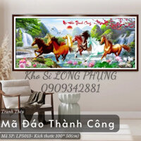 Tranh Thêu Chữ Thập Mã Đáo Thành Công LP5013:100x50cm ( chưa thêu)