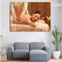 Tranh Tráng gương Spa Massage, Tranh treo tường Massage body nam, nữ, Decor phòng, treo phòng