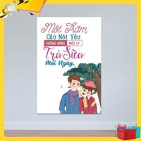 Tranh trang trí quán trà sữa “Một trăm câu nói yêu…” R3907