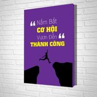 Tranh Treo Tường Nắm Bắt Cơ Hội Vươn Đến Thành Công - TVP341