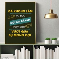 Tranh Treo tường, Tranh động lực sống M266, tranh treo văn phòng tăng cảm hứng làm việc, tặng kèm đinh treo