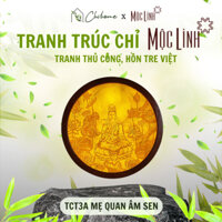 Tranh Trúc chỉ MỘC LINH Thủ công Mẫu Quan âm Sen - 61 48 41 35cm - Làm từ Bột Cây tre