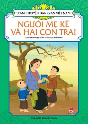 Tranh truyện dân gian Việt Nam – Người mẹ kế và hai con trai
