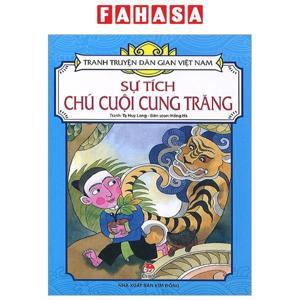 Tranh Truyện Dân Gian Việt Nam - Sự Tích Chú Cuội Cung Trăng