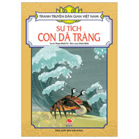 Tranh Truyện Dân Gian Việt Nam - Sự Tích Con Dã Tràng (Tái Bản 2023)